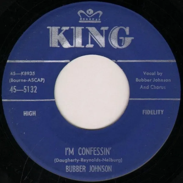 Bubber Johnson – I'm Confessin'