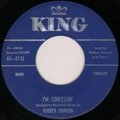 Bubber Johnson – I'm Confessin' (Vinyl, 7")