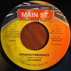 Buccaneer – Brukout / Brukout (Vinyl, 7")