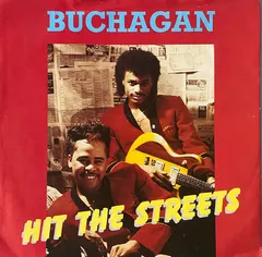 Buchagan – Hit The Streets (Vinyl, 7")