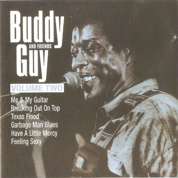 Buddy Guy – And Friends Volume Two