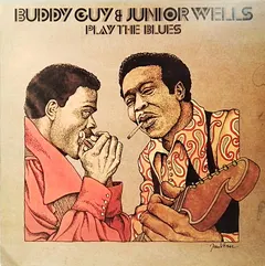 Buddy Guy & Junior Wells – Play The Blues (Vinyl, LP)