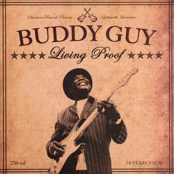 Buddy Guy – Living Proof