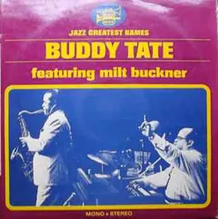 Buddy Tate – Buddy Tate Featuring Milt Buckner (Vinyl, LP)