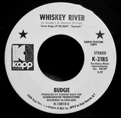Budgie – Whiskey River / Stranded (Vinyl, 7")