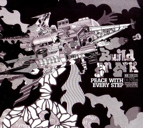 Build An Ark – Peace With Every Step