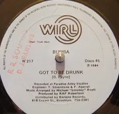Bumba* – Got To Be Drunk / Break Dancing (Vinyl, 12")