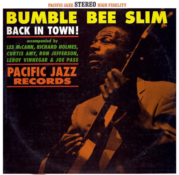 Bumble Bee Slim – Back In Town