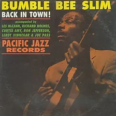 Bumble Bee Slim – Back In Town (Vinyl, LP)