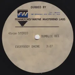 Bumblee Bee* – Everybody Dance (Acetate, 10")