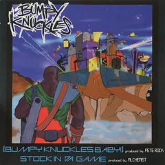 Bumpy Knuckles – Bumpy Knuckles Baby! / Stock In Da Game (Vinyl, 12")
