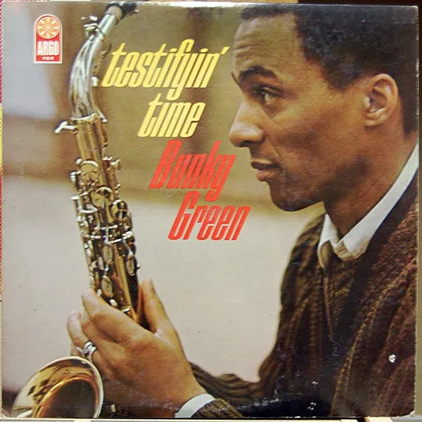 Bunky Green – Testifyin' Time