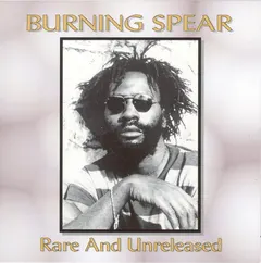 Burning Spear – Rare And Unreleased (CD, Compilation)