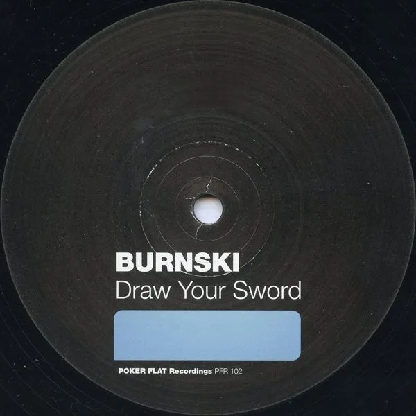 Burnski – Draw Your Sword