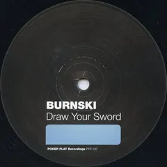 Burnski – Draw Your Sword (Vinyl, 12")