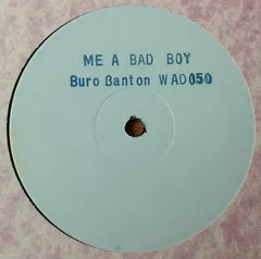 Buro Banton* – Me A Bad Boy (Vinyl, 12")