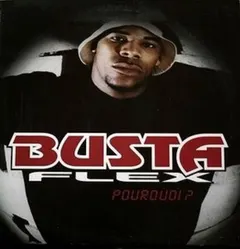 Busta Flex – Pourquoi? (Vinyl, 12")