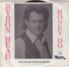 Byron Head – Honey Do / Oh' Darlene (Vinyl, 7")