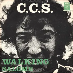 C.C.S.* Columbia – Walking (Vinyl, 7")