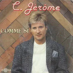 C. Jérôme – Comme Si (Vinyl, 7")