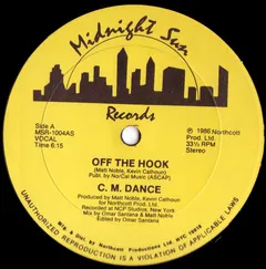 C. M. Dance – Off The Hook (Vinyl, 12")
