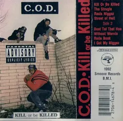 C.O.D. (21) – Kill Or Be Killed (Cassette, Album)
