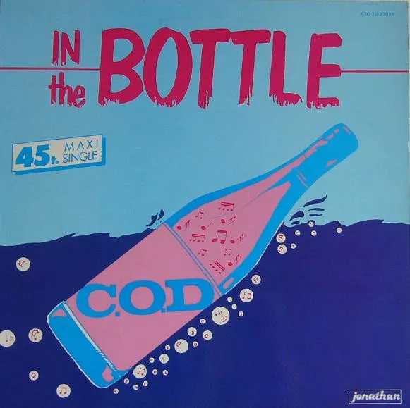 C.O.D. – In The Bottle