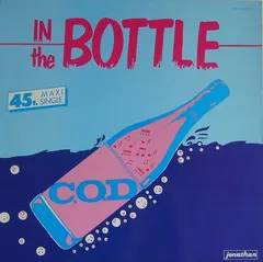 C.O.D. Jonathan – In The Bottle (Vinyl, 12")