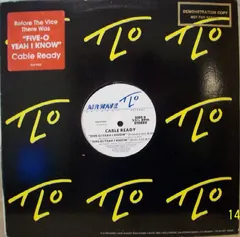 Cable Ready – Five-O / Yeah I Know (Vinyl, 12")
