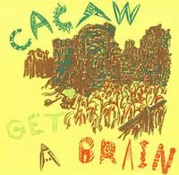 Cacaw – Get A Brain (Vinyl, 12")