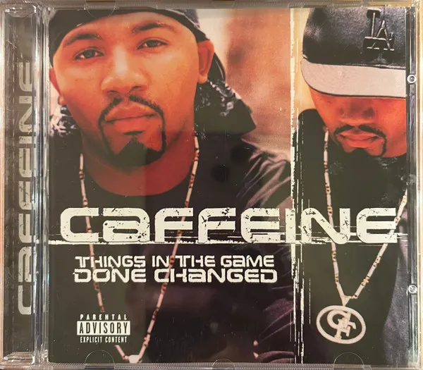 Caffeine (2) – Things In The Game Done Changed