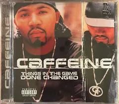 Caffeine (2) – Things In The Game Done Changed (CD, Album)
