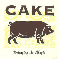 Cake – Prolonging The Magic (CD, Album)