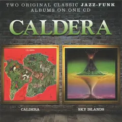 Caldera (2) – Caldera / Sky Islands (CD, Compilation)