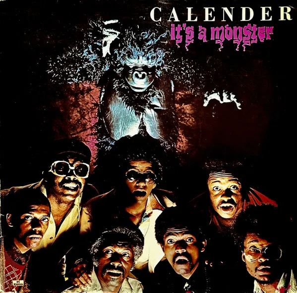 Calender – It's A Monster