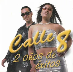 Calle 8 – 2 Años De Éxitos (CD, Album)