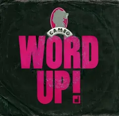 Cameo Atlanta Artists – Word Up! (Vinyl, 7")