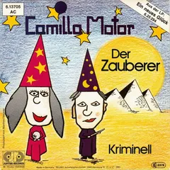 Camilla Motor – Der Zauberer (Vinyl, 7")