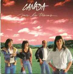 Canada – Sur Les Traces (CD, Album)