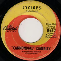 "Cannonball" Adderley* – Cyclops / Shake A Lady (Vinyl, 7")