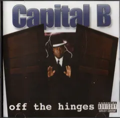 Capital B – Off The Hinges (CD, Album)