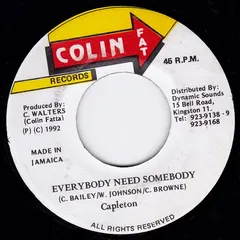 Capleton – Everybody Needs Somebody (Vinyl, 7")