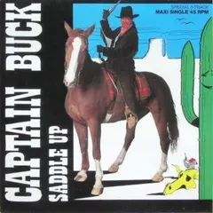 Captain Buck – Saddle Up (Vinyl, 12")