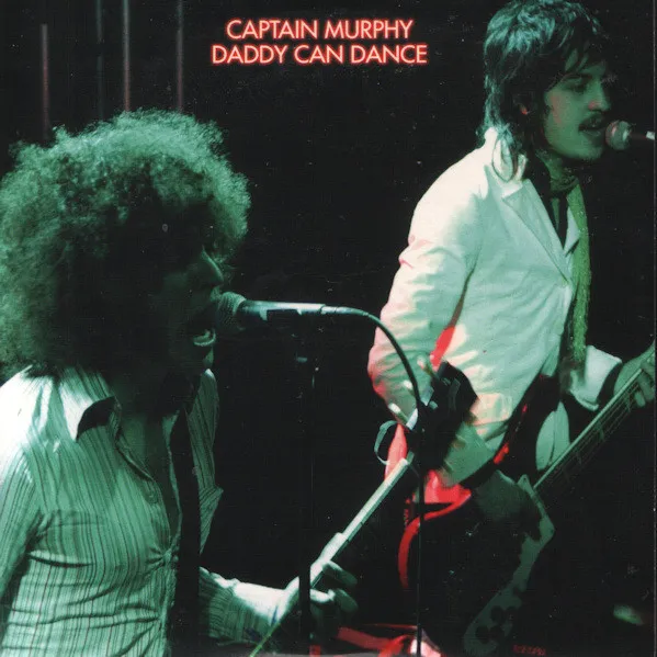 Captain Murphy – Daddy Can Dance