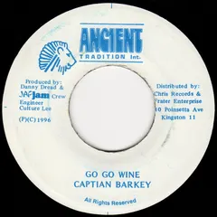 Captian Barkey* – Go Go Wine (Vinyl, 7")