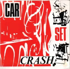 Car Crash Set – Breakdown (Vinyl, 7")