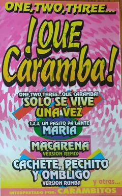 Carambitos – !Que Caramba! (Cassette, Stereo)