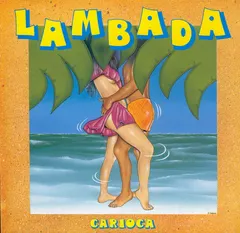 Carioca (2) – Lambada / Celada (Vinyl, 12")