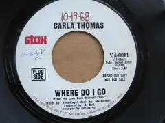 Carla Thomas – Where Do I Go (Vinyl, 7")