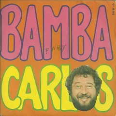Carlos (3) – Bamba Carlos (Vinyl, 7")